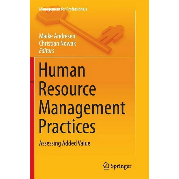 Management for Professionals Human Resource Management Practices: Assessing Added Value, (Paperback)
