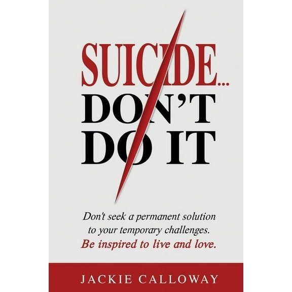 Suicide... Don't Do It (Paperback)