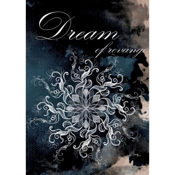 Dream: of revange, (Paperback)