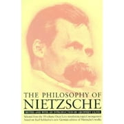 The Philosophy of Nietzsche [Mass Market Paperback - Used]