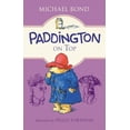 thumbnail image 1 of Pre-Owned Paddington on Top (Hardcover) 0062312340 9780062312341, 1 of 1
