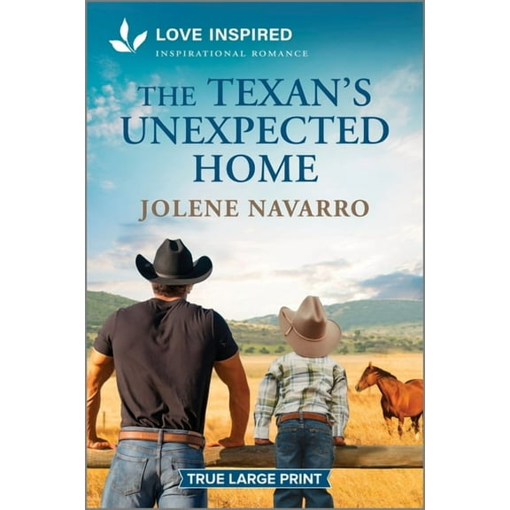 Ranchers of Rio Bella The Texan's Unexpected Home: An Uplifting Inspirational Romance, Book 1, (Paperback)