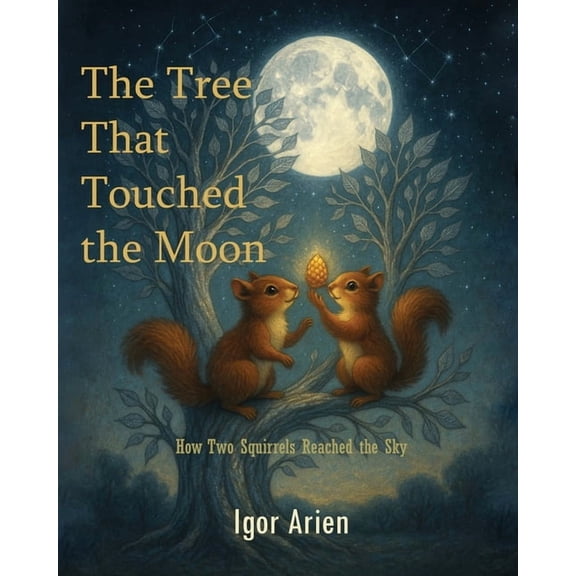 The Tree That Touched the Moon, (Paperback)