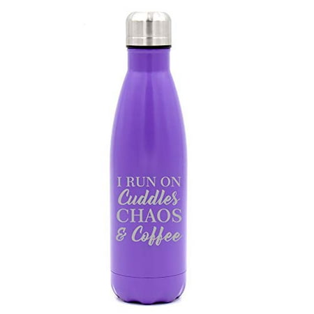 

MIP Brand 17 oz. Double Wall Vacuum Insulated Stainless Steel Water Bottle Travel Mug Cup I Run On Cuddles Chaos & Coffee (Purple)