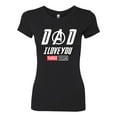 thumbnail image 2 of Wild Bobby, Dad I Love You 3000 Endgame Superhero Gift Idea, Father's Day, Women Slim Fit Junior Tee, Black, Small, 2 of 4