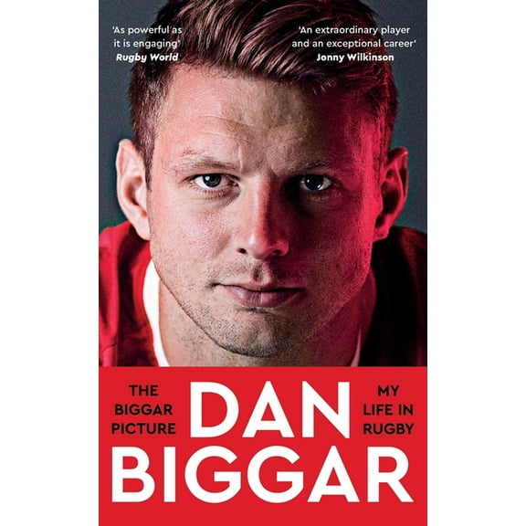 The Biggar Picture: My Life in Rugby, (Paperback)