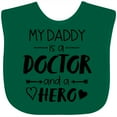 thumbnail image 3 of Inktastic My Daddy is a Doctor and a Hero Boys or Girls Baby Bib, 3 of 4