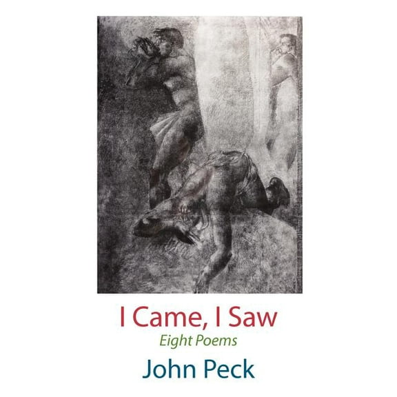 I Came, I Saw. Eight Poems, (Paperback)