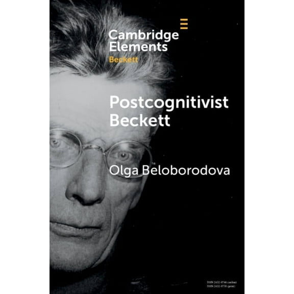 Elements in Beckett Studies Postcognitivist Beckett, (Paperback)