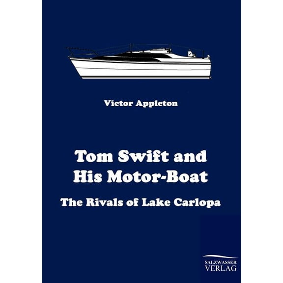 Tom Swift and His Motor-Boat
