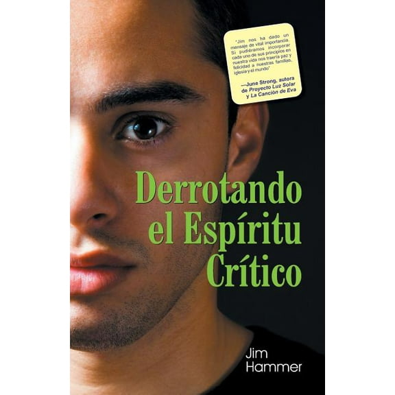 Victory Over a Critical Spirit (Spanish), (Paperback)