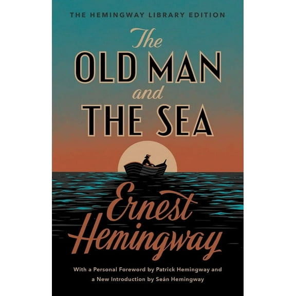 Hemingway Library Edition The Old Man and the Sea: The Hemingway Library Edition, (Hardcover)