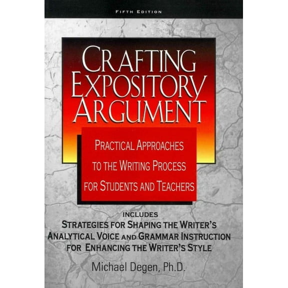 Crafting Expository Argument (Paperback)