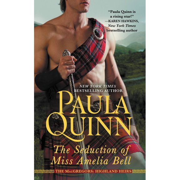 Highland Heirs: The Seduction of Miss Amelia Bell (Paperback)
