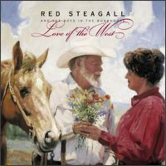 Red Steagall - Love of the West - Music & Performance - CD