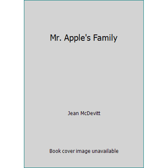 Pre-Owned Mr. Apple's Family (Paperback) 1949062295 9781949062298