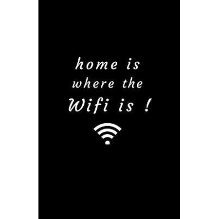 Home Is Where The WiFi Is: Internet Password Book with Tabs, Password Organizer (Best Wifi Password Hacker App)