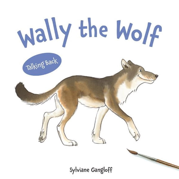 Pre-Owned Wally the Wolf (Talking Back) Paperback