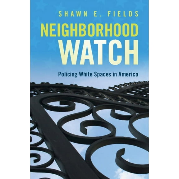 Neighborhood Watch, (Paperback)