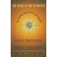 thumbnail image 1 of Pre-Owned Road to the Sundance: My Journey Into Native Spirituality (Paperback) 0786882441 9780786882441, 1 of 1