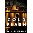 thumbnail image 1 of Pre-Owned Cold Flash (Paperback) 1496704010 9781496704016, 1 of 1