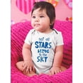 thumbnail image 2 of Not All Stars Belong To The Sky Bodysuit Infant -Smartprints Designs,  12 Months, 2 of 4