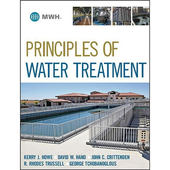 Principles of Water Treatment, (Hardcover)