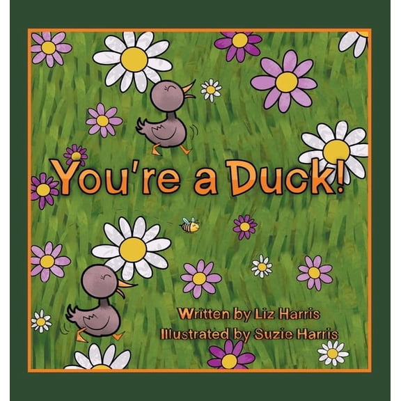 You're a Duck! (Hardcover)