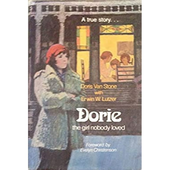 Pre-Owned Dorie, the girl nobody loved Paperback