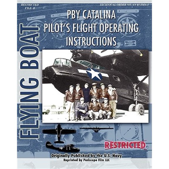 Pre-Owned Pby Catalina Pilot's Flight Operating Instructions (Paperback)