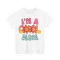 thumbnail image 3 of I'm A Cool Mom Shirt, Mother's Day Shirt, Mother's Day Gift ID-0420-GUXX, 3 of 7