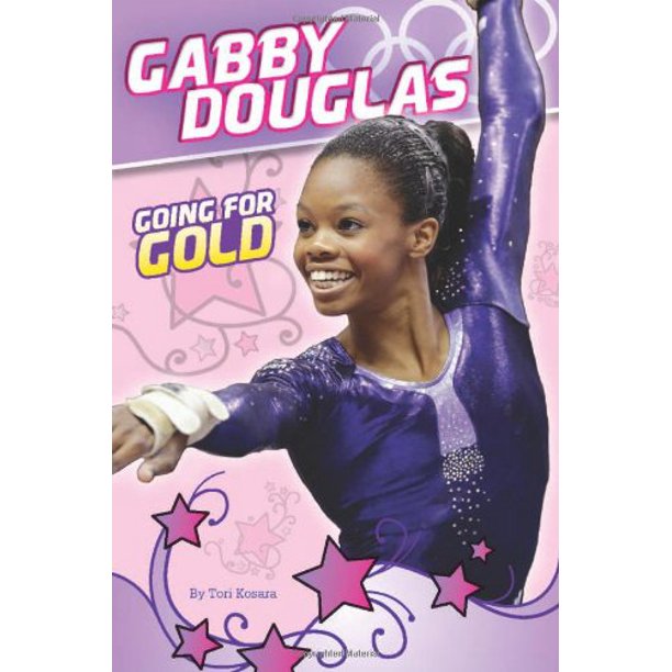 Gabby Douglas: Going for Gold, Pre-Owned Paperback 0545556740 9780545556743  Tori Kosara - Walmart.com