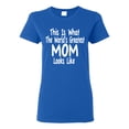 thumbnail image 1 of World's Greatest Mom Looks Like Mother's Day Womens Graphic T-Shirt, Royal, 2XL, 1 of 3