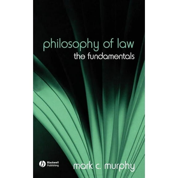 Fundamentals of Philosophy Philosophy of Law, Book 2, (Hardcover)