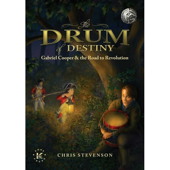 The Drum of Destiny : Gabriel Cooper & the Road to Revolution (Paperback)