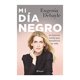 thumbnail image 1 of Mi Día Negro Planeta Eugenia Debayle, 1 of 2