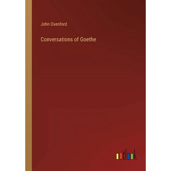 Conversations of Goethe (Paperback)