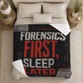 thumbnail image 5 of Forensic Science Motive Forensics First Sleep Later Evidence, Cozy Typography Art Scene, Warm Flannel Blanket for Living Room and Reading Nook, Art Lovers Housewarming Gift, Artistic Home Decor, 5 of 9