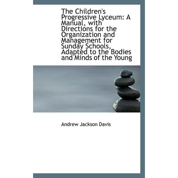 The Children's Progressive Lyceum (Hardcover)