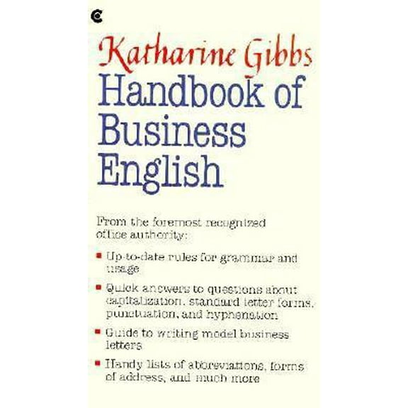 Pre-Owned Katharine Gibbs Handbook of Business English (Paperback) 0020474407 9780020474401