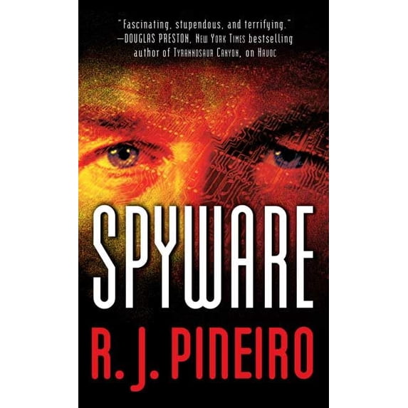 Pre-Owned Spyware (Mass Market Paperback) 0765350602 9780765350602
