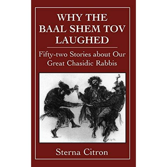 Pourquoi le Baal Shem Tov A Ri