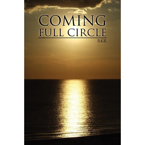 Coming Full Circle (Paperback)