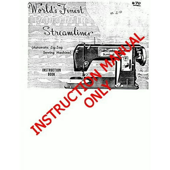 White W670 Sewing Machine/Embroidery/Serger Owners Manual Reprint