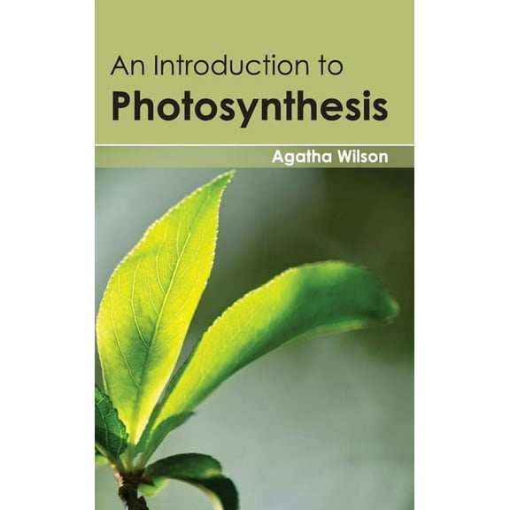 Introduction to Photosynthesis, (Hardcover)