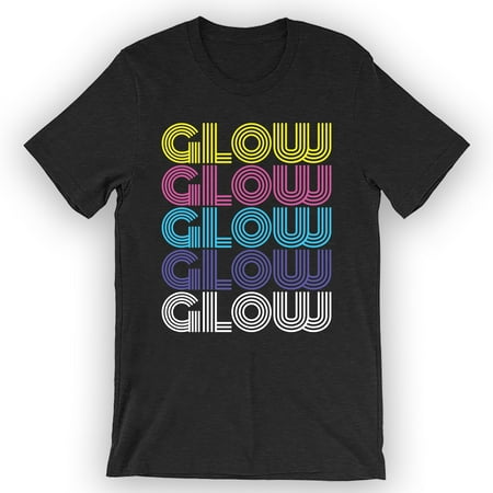 Unisex Glow Glow Glow Glow Glow T-Shirt Neon Glow T-Shirt
