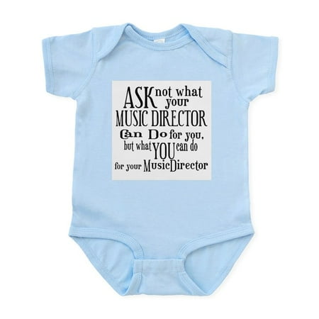 

CafePress - Ask Not Music Director Infant Bodysuit - Baby Light Bodysuit Size Newborn - 24 Months
