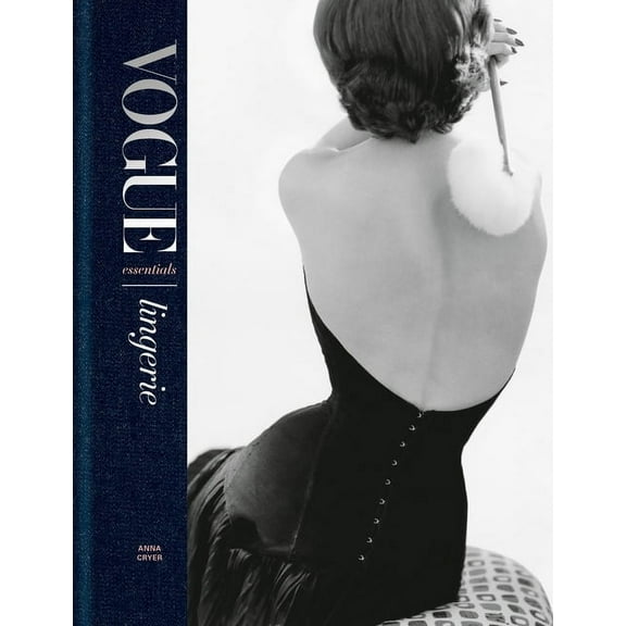 Vogue Essentials: Lingerie, (Hardcover)