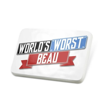 Porcelein Pin Funny Worlds worst Beau Lapel Badge – NEONBLOND