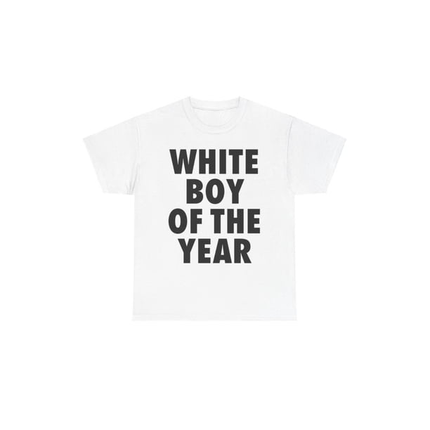 WHITE BOY OF THE YEAR SHIRT - Man Menswear Oversized Tshirt Streetwear Casual Classic Cotton Shortsleeve